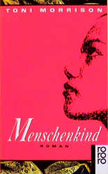 Menschenkind - Toni Morrison