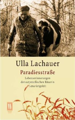 Paradiesstrasse - Ulla Lachauer