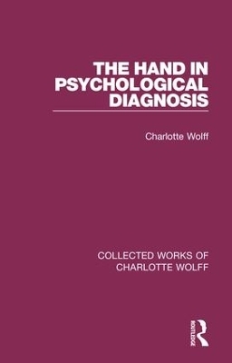 The Hand in Psychological Diagnosis - Charlotte Wolff