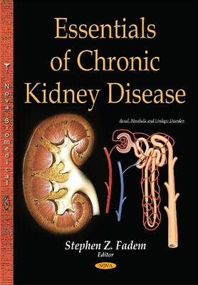 Essentials of Chronic Kidney Disease - 