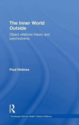 The Inner World Outside - Paul Holmes