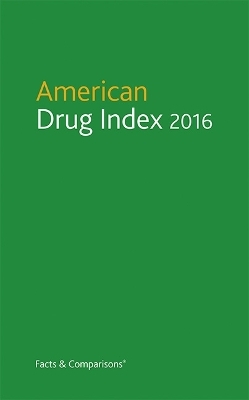 American Drug Index 2016 - Norman F. Billups, Shirley M. Billups