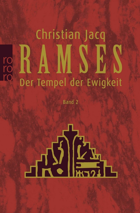 Ramses: Der Tempel der Ewigkeit - Christian Jacq