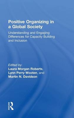 Positive Organizing in a Global Society - 