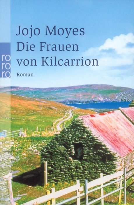 Die Frauen von Kilcarrion - Jojo Moyes