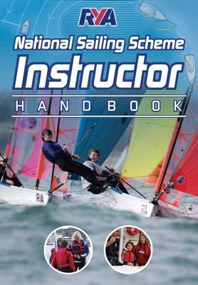 RYA National Sailing Scheme Instructor Handbook