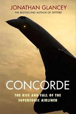 Concorde - Jonathan Glancey