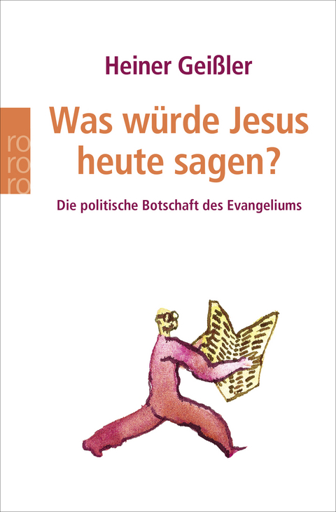 Was würde Jesus heute sagen? - Heiner Geißler