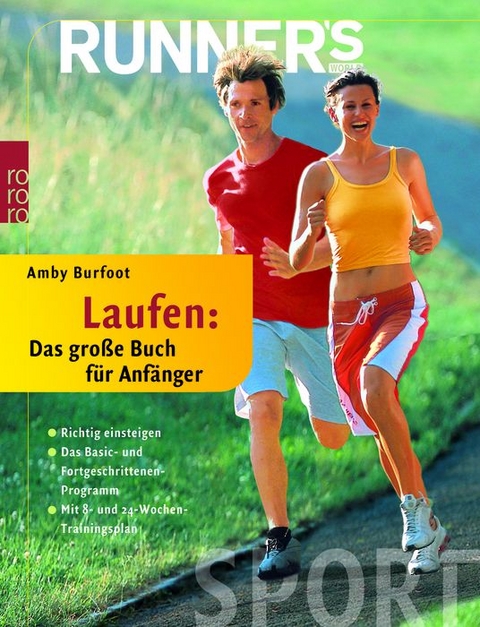 Runner's World. Laufen: Das große Buch für Anfänger - Amby Burfoot