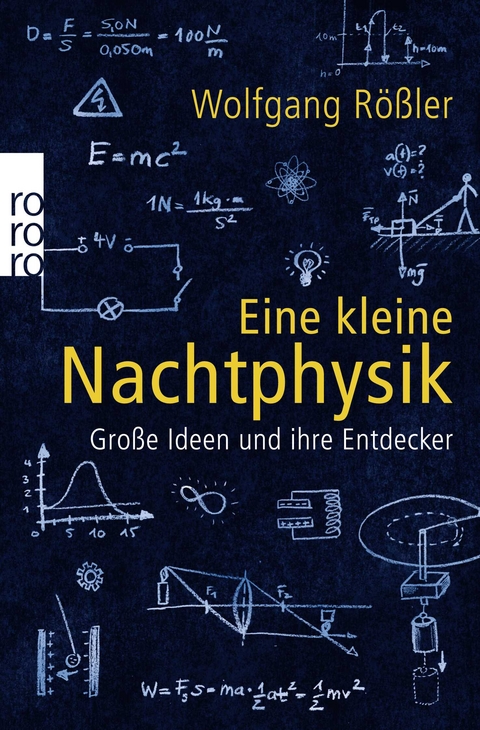 Eine kleine Nachtphysik - Wolfgang Rößler