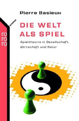 Die Welt als Spiel - Pierre Basieux