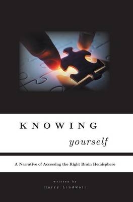 Knowing Yourself - Harry Lindwall