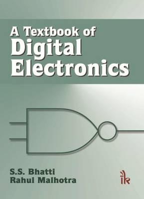 A Textbook of Digital Electronics - S. S. Bhatti, Rahul Malhotra