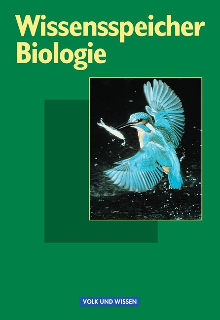 Wissensspeicher / Biologie - Siegfried Brehme, Dieter Ehlers, Rolf Gattermann, Hiltrud Graef, Siegfried Kluge, Gertrud Kummer, Irmtraut Meincke