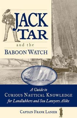 Jack Tar and the Baboon Watch - Frank Lanier