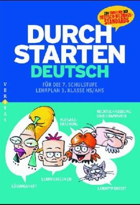 Durchstarten in Deutsch. Neubearbeitung. 7. Schulstufe. Übungsbuch - Franz Fischer, Anna Mittmannsgruber, Gottfried Neubauer