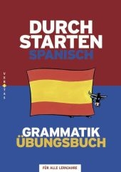 Durchstarten Spanisch Grammatik, Übungsbuch - 