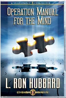 Operation Manual for the Mind - L. Ron Hubbard