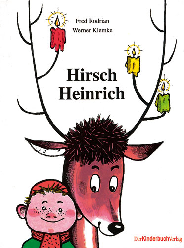 Hirsch Heinrich - Fred Rodrian, Werner Klemke