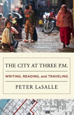 The City at Three P.M. - Peter Lasalle