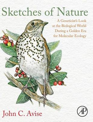 Sketches of Nature - John C. Avise