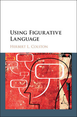 Using Figurative Language - Herbert L. Colston