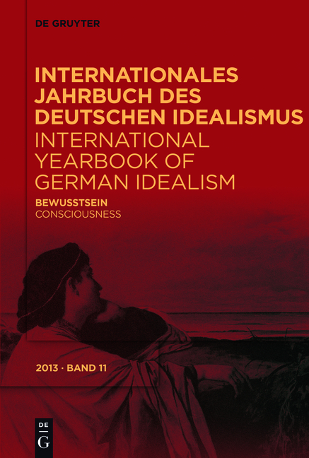 Internationales Jahrbuch des Deutschen Idealismus / International... / Bewusstsein/Consciousness