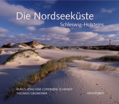 Die Nordseeküste Schleswig-Holsteins - Klaus J Lorenzen-Schmidt