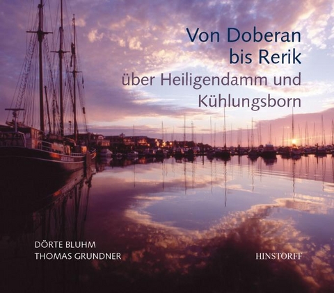 Von Doberan bis Rerik - Dörte Bluhm