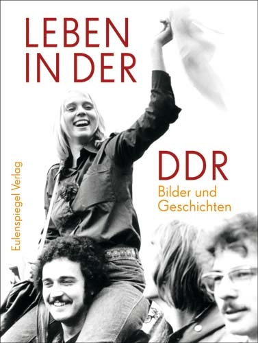 Leben in der DDR - 