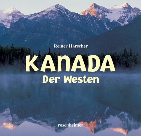 Kanada - Reiner Harscher