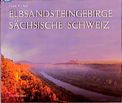 Elbsandsteingebirge Sächsische Schweiz - Frank Richter