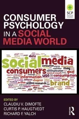 Consumer Psychology in a Social Media World - 