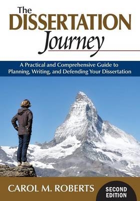 The Dissertation Journey - Carol M. Roberts