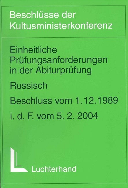 Einheitliche Prüfungsanforderungen in der Abiturprüfung / Einheitliche Prüfungsanforderungen in der Abiturprüfung