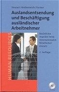 Auslandsentsendung und Beschäftigung ausländischer Arbeitnehmer - Hartmut Förster, Jürgen Heidenreich, Achim Heuser