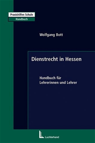 Dienstrecht in Hessen - Wolfgang Bott