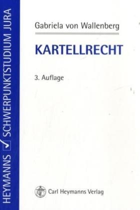 Kartellrecht - Gabriela von Wallenberg