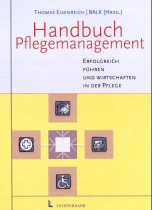 Handbuch Pflegemanagement - 