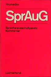 Sprecherausschussgesetz - Wolfgang Hromadka