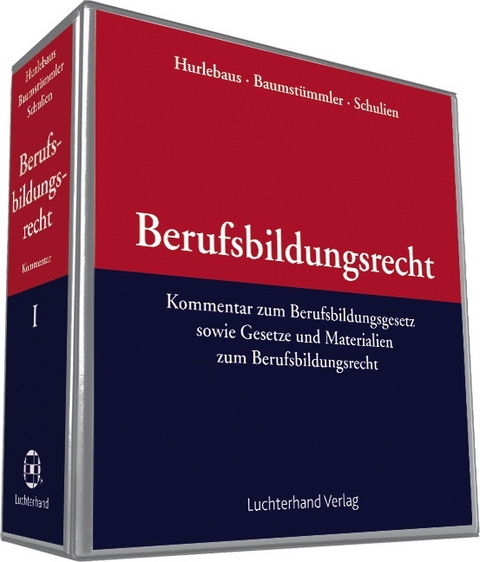 Berufsbildungsrecht - Baumstümmler Annette, Eric Schulien, Hans Spiertz