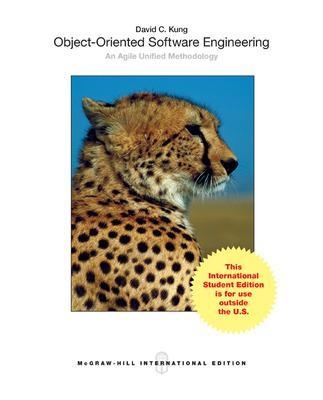 Object-Oriented Software Engineering: An Agile Unified Methodology (Int'l Ed) - David Kung