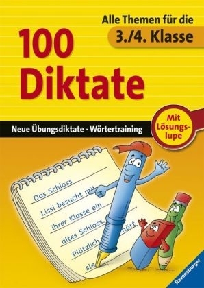 100 Diktate (3./4. Klasse)