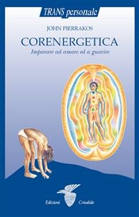 Corenergetica - John Pierrakos