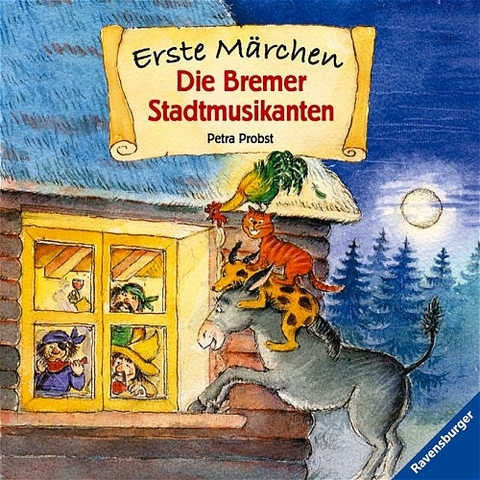 Erste Märchen: Die Bremer Stadtmusikanten - Rosemarie Künzler-Behncke