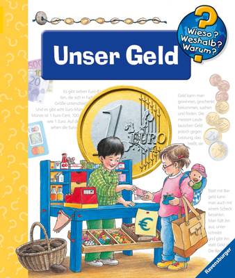 Wieso? Weshalb? Warum? 15: Unser Geld - Angela Weinhold