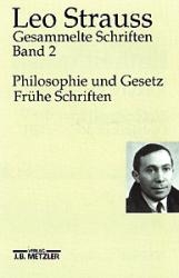 Leo Strauss: Gesammelte Schriften. Gesamtwerk / Leo Strauss: Gesammelte Schriften - 