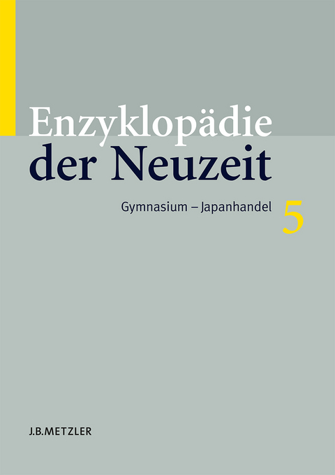 Enzyklopädie der Neuzeit - 