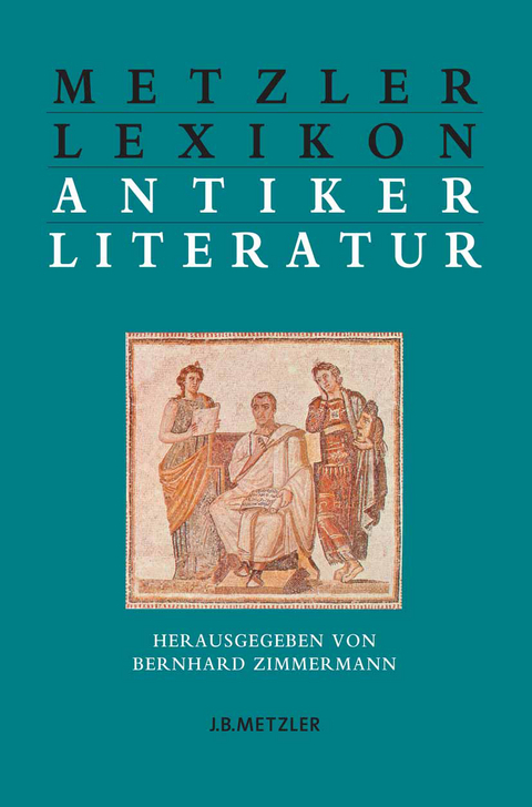 Metzler Lexikon antiker Literatur - 