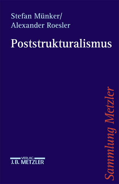 Poststrukturalismus - Stefan Münker, Alexander Roesler